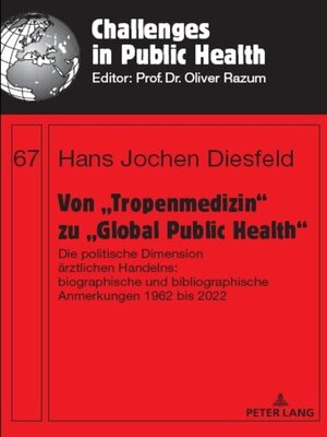 cover image of Von „Tropenmedizin" zu „Global Public Health"